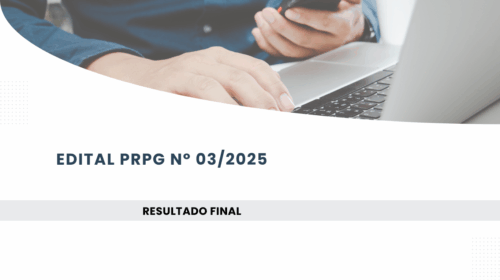 banner do resultado final do edital prpg número 3/2025