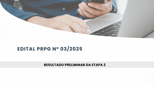 banner da notícia sobre o resultado do edital prpg nº 03/2025