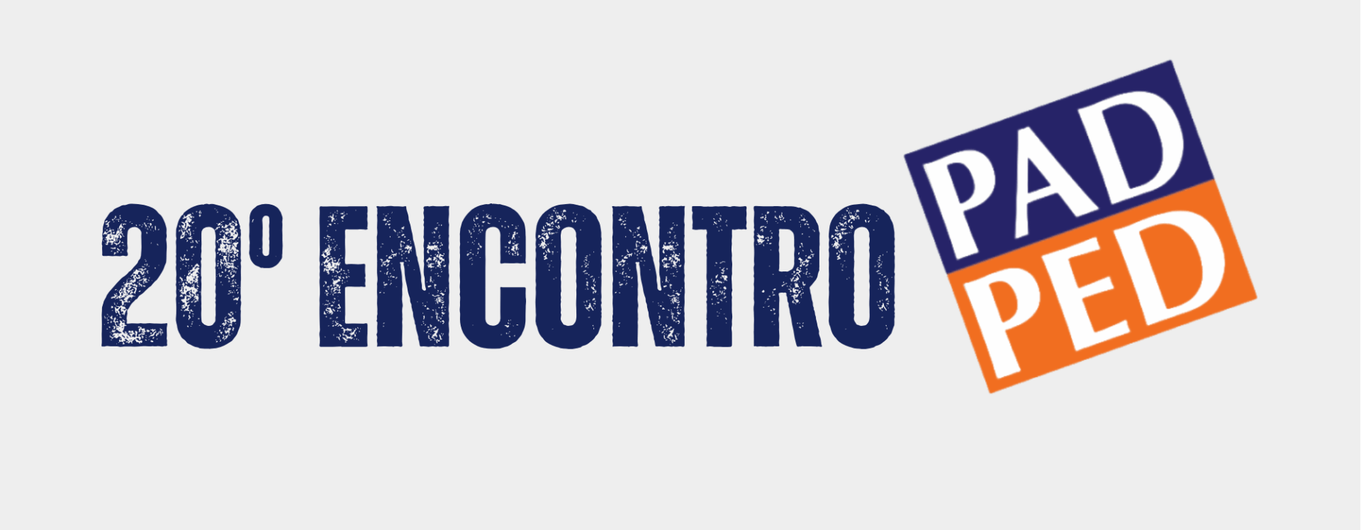 20º ENCONTRO PAD PED
